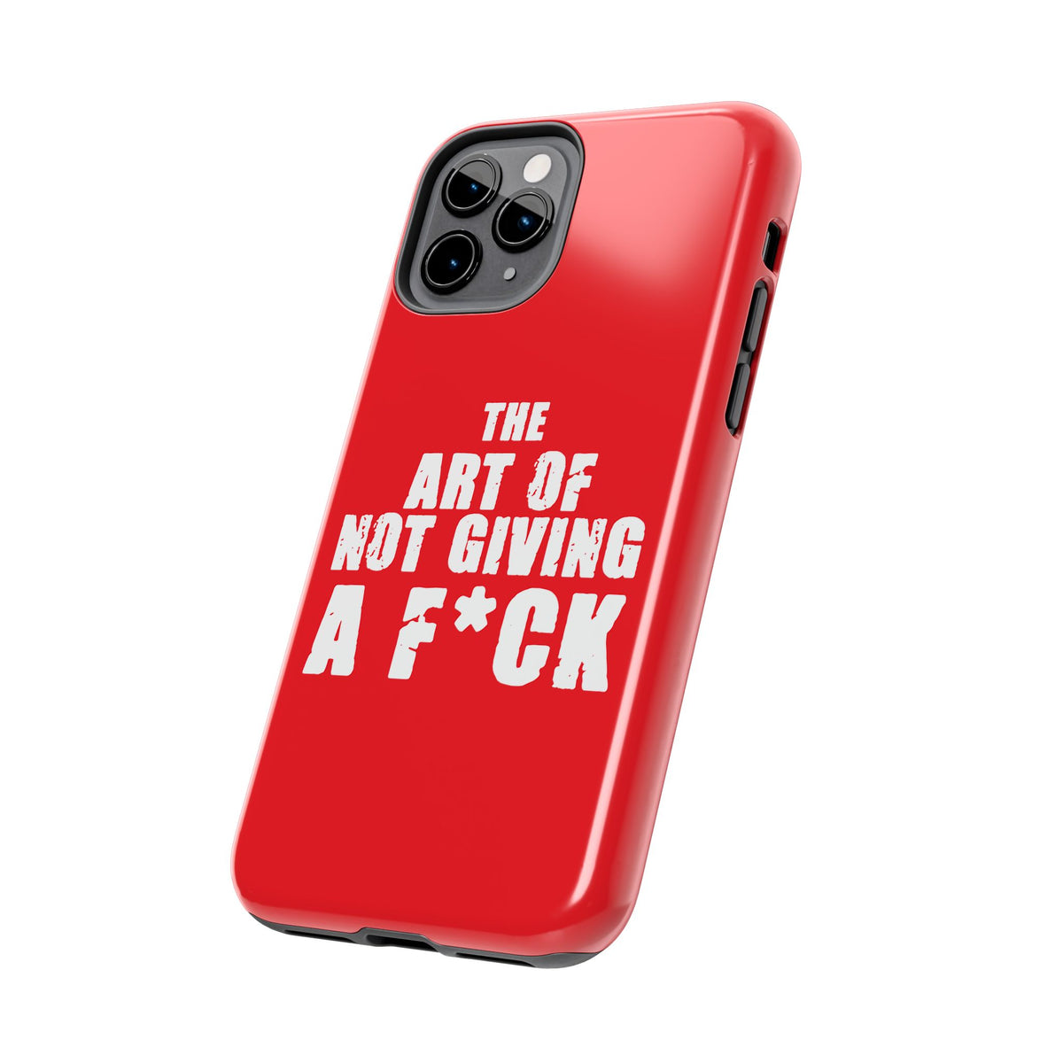 "The Art Of Not GIVING a F*ck" Tough Phone Cases, Case-Mate