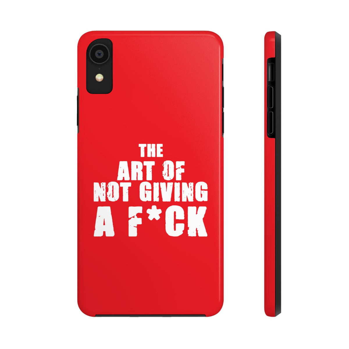 "The Art Of Not GIVING a F*ck" Tough Phone Cases, Case-Mate