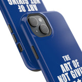 "The Art Of Not Giving A F*ck" Impact-Resistant Cases