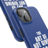 "The Art Of Not Giving A F*ck" Impact-Resistant Cases
