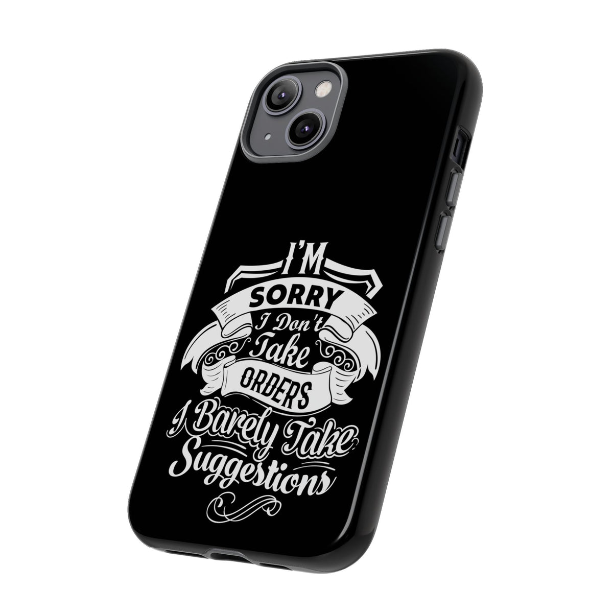 "I'm Sorry......" Tough Cases
