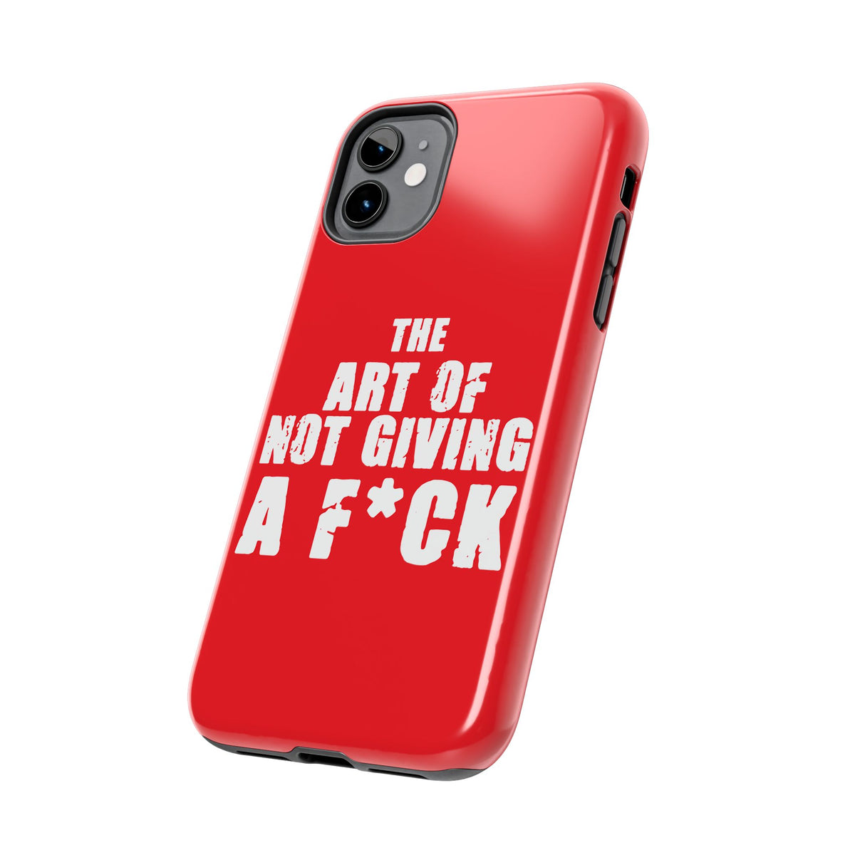 "The Art Of Not GIVING a F*ck" Tough Phone Cases, Case-Mate