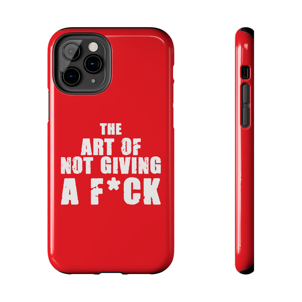 "The Art Of Not GIVING a F*ck" Tough Phone Cases, Case-Mate