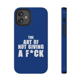 "The Art Of Not Giving A F*ck" Impact-Resistant Cases