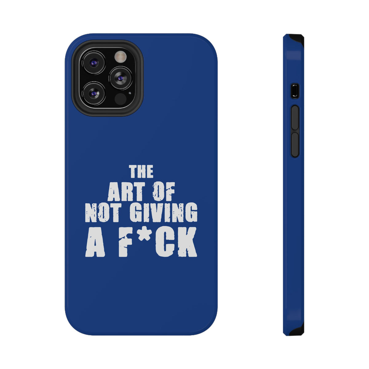 "The Art Of Not Giving A F*ck" Impact-Resistant Cases