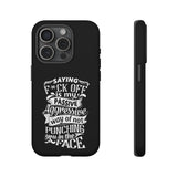 "Saying F*CK Off IS..." Tough Cases
