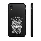 "Saying F*CK Off IS..." Tough Cases