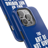 "The Art Of Not Giving A F*ck" Impact-Resistant Cases