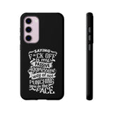 "Saying F*CK Off IS..." Tough Cases