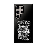 "Saying F*CK Off IS..." Tough Cases