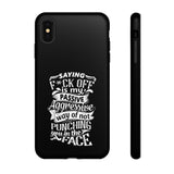 "Saying F*CK Off IS..." Tough Cases