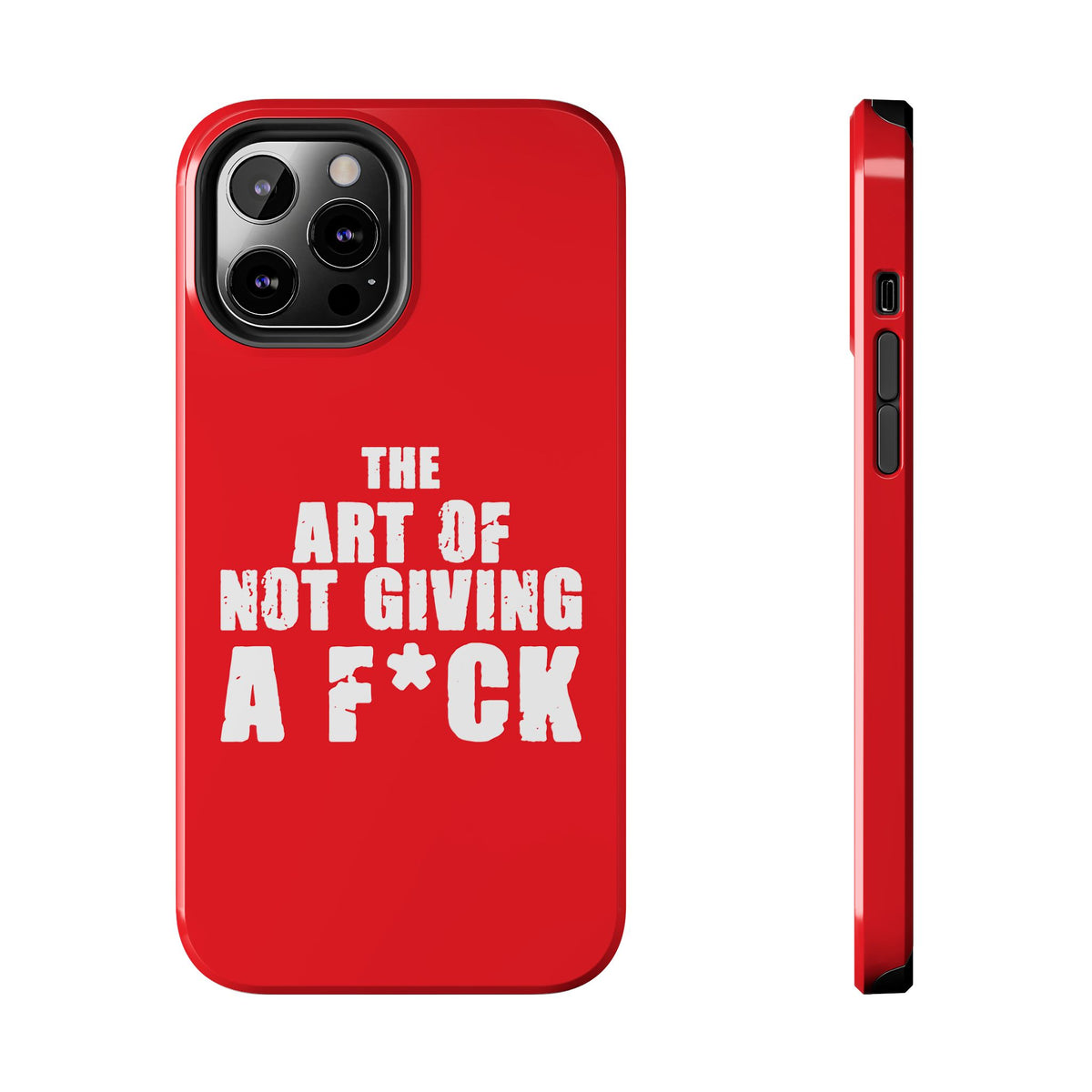 "The Art Of Not GIVING a F*ck" Tough Phone Cases, Case-Mate