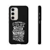 "Saying F*CK Off IS..." Tough Cases