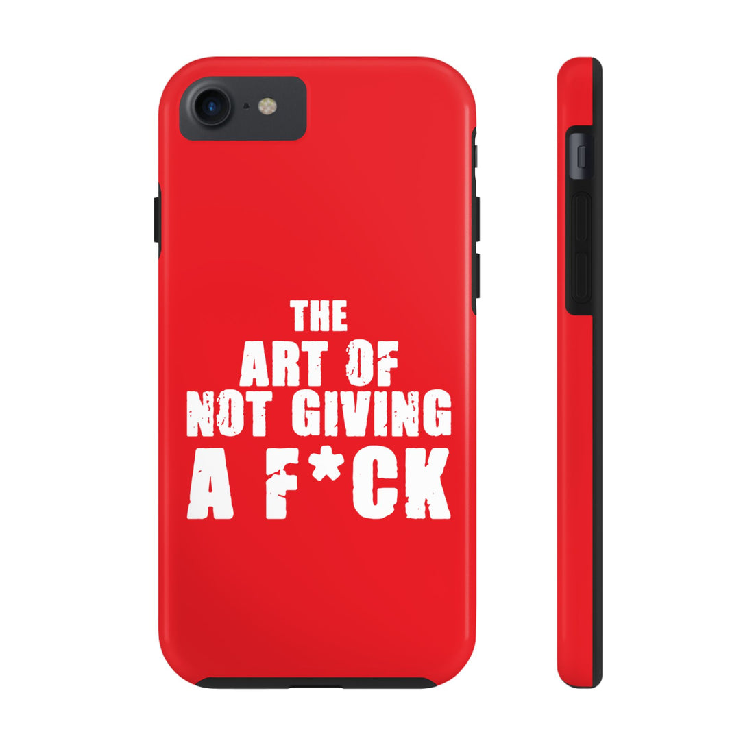 "The Art Of Not GIVING a F*ck" Tough Phone Cases, Case-Mate