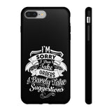 "I'm Sorry......" Tough Cases