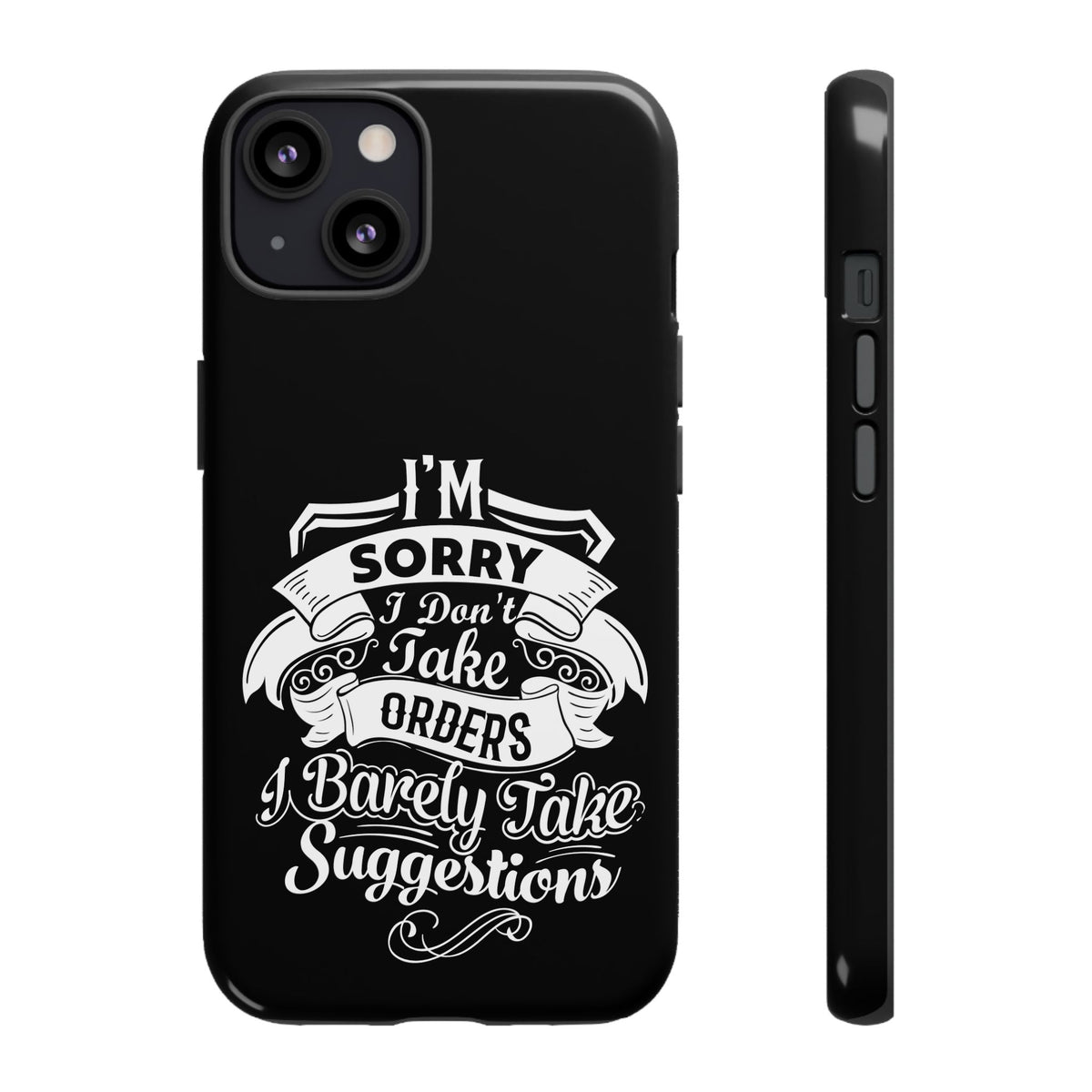 "I'm Sorry......" Tough Cases