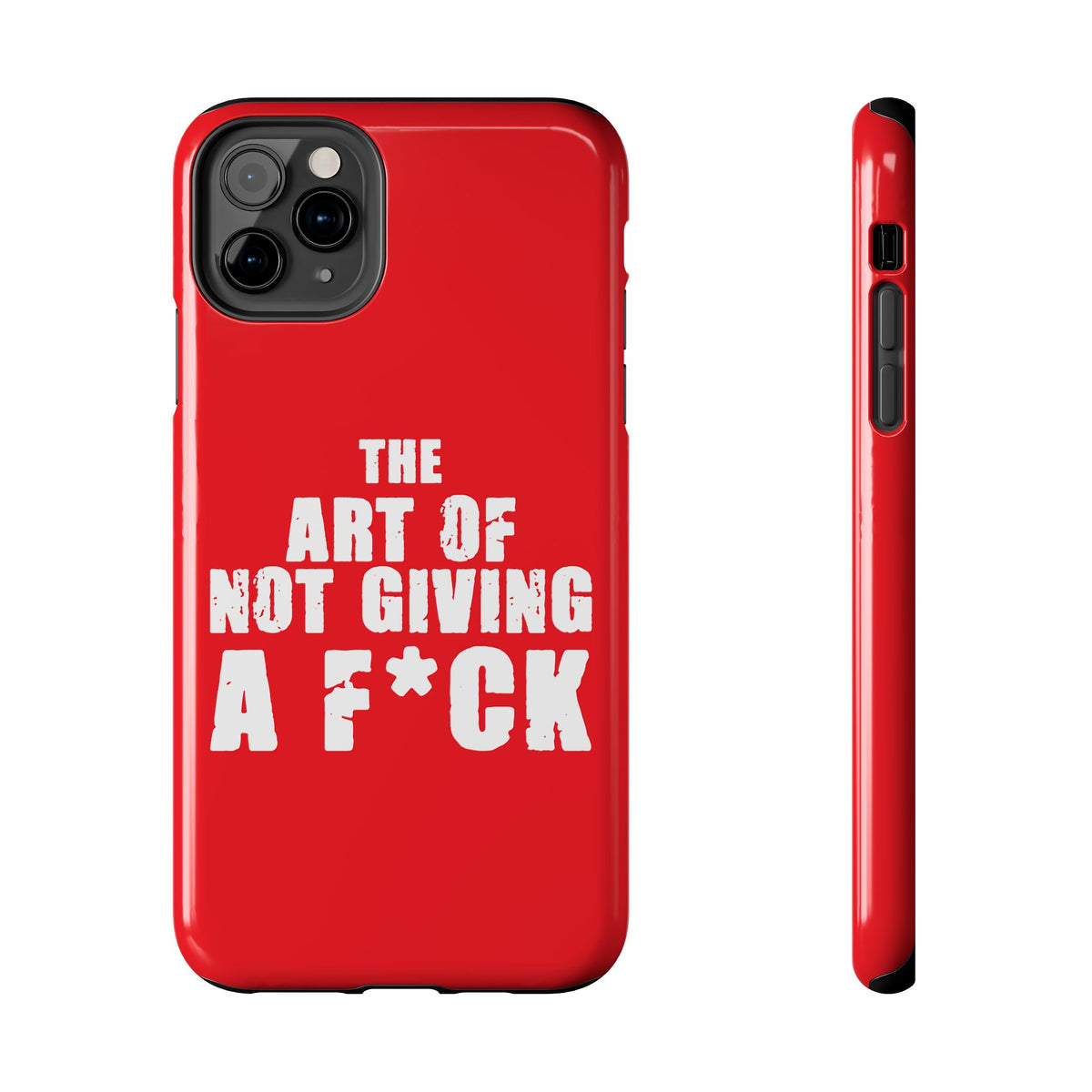 "The Art Of Not GIVING a F*ck" Tough Phone Cases, Case-Mate