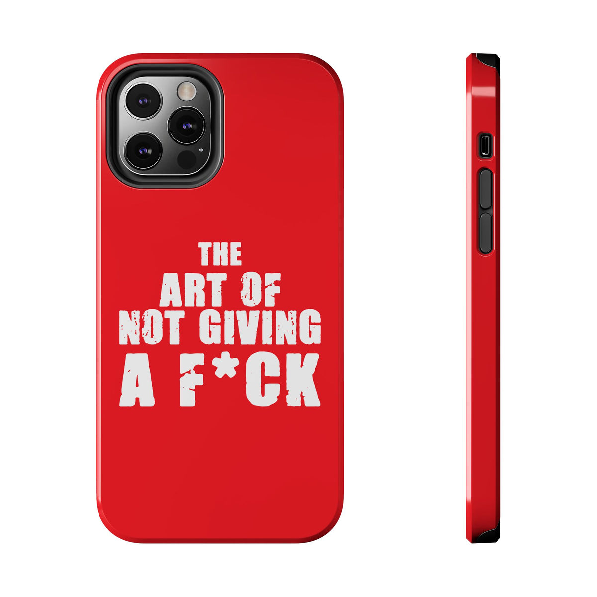 "The Art Of Not GIVING a F*ck" Tough Phone Cases, Case-Mate