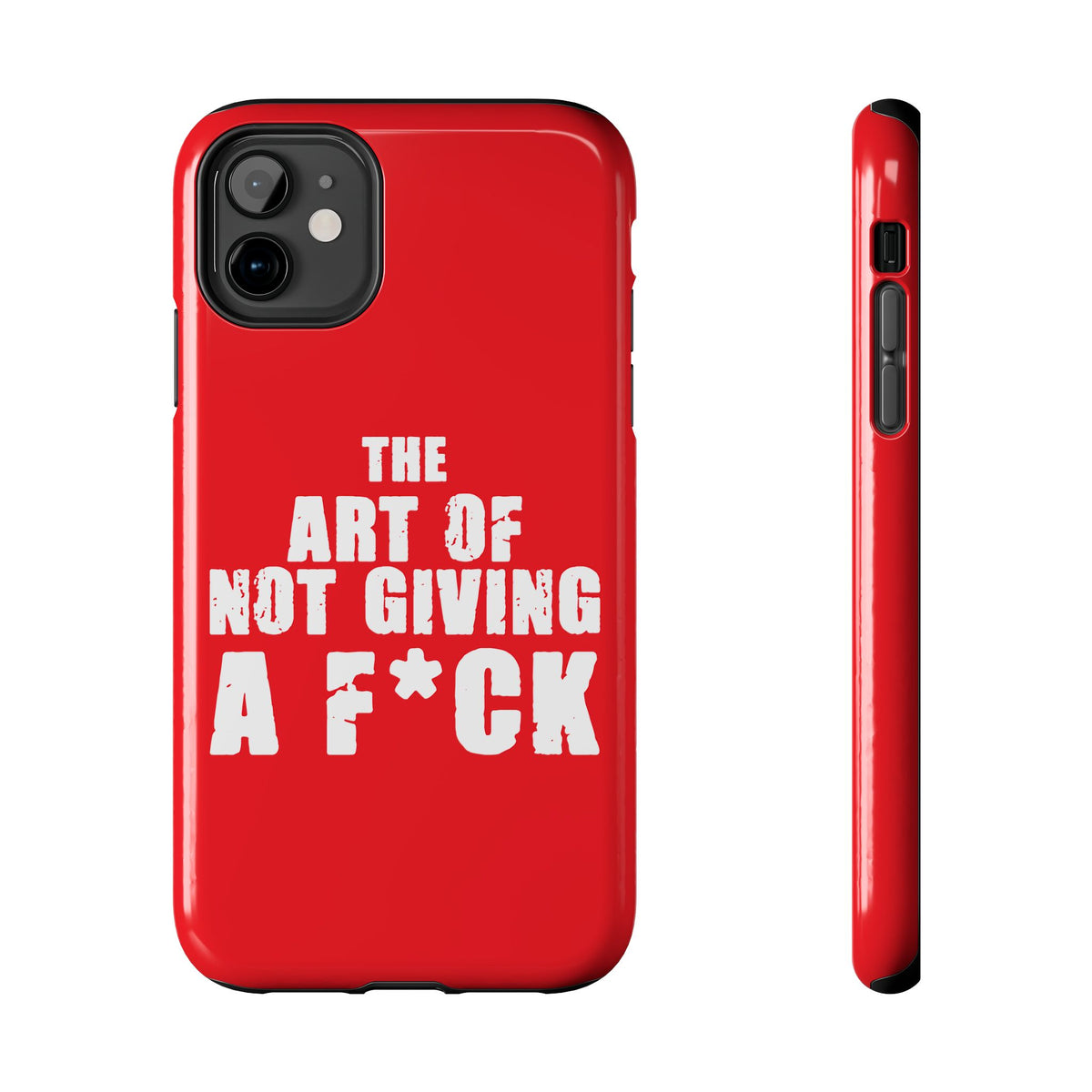 "The Art Of Not GIVING a F*ck" Tough Phone Cases, Case-Mate