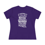 "Saying F*CK Off Is My Passive Aggressive Way Of Not Punching You In The Face" Women's Premium Tee