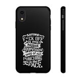 "Saying F*CK Off IS..." Tough Cases