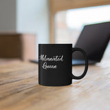 "Melanated Queen" 11oz Black Mug
