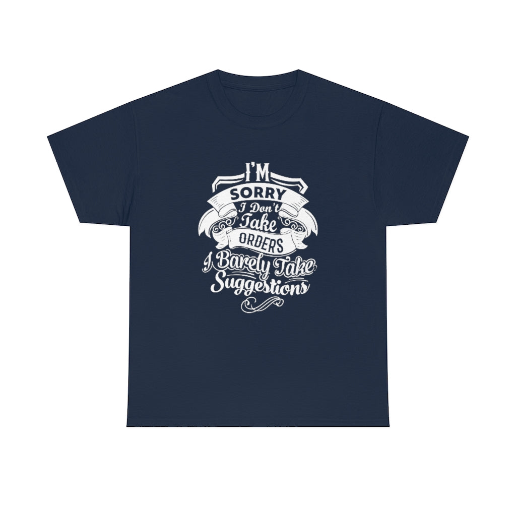 "I'm Sorry...." Unisex Heavy Cotton Tee