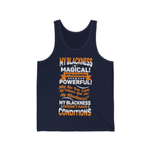 Load image into Gallery viewer, "My Blackness...." Unisex Jersey Tank
