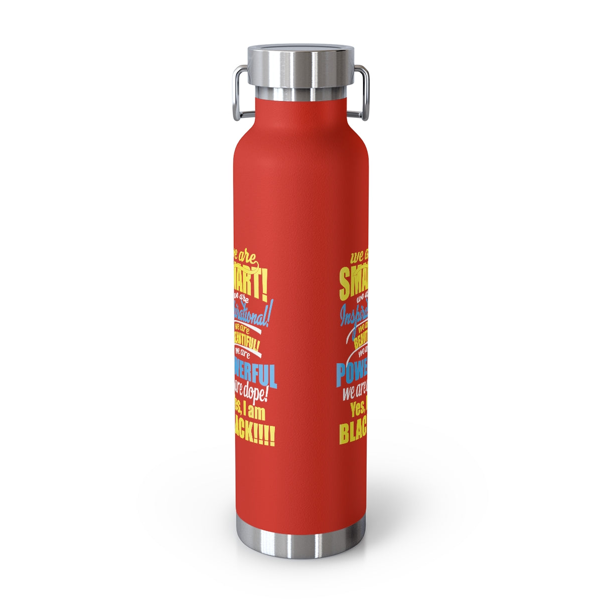 "We Are Smart...."Copper Vacuum Insulated Bottle, 22oz