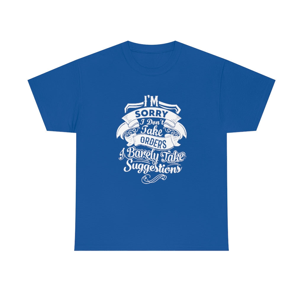 "I'm Sorry...." Unisex Heavy Cotton Tee