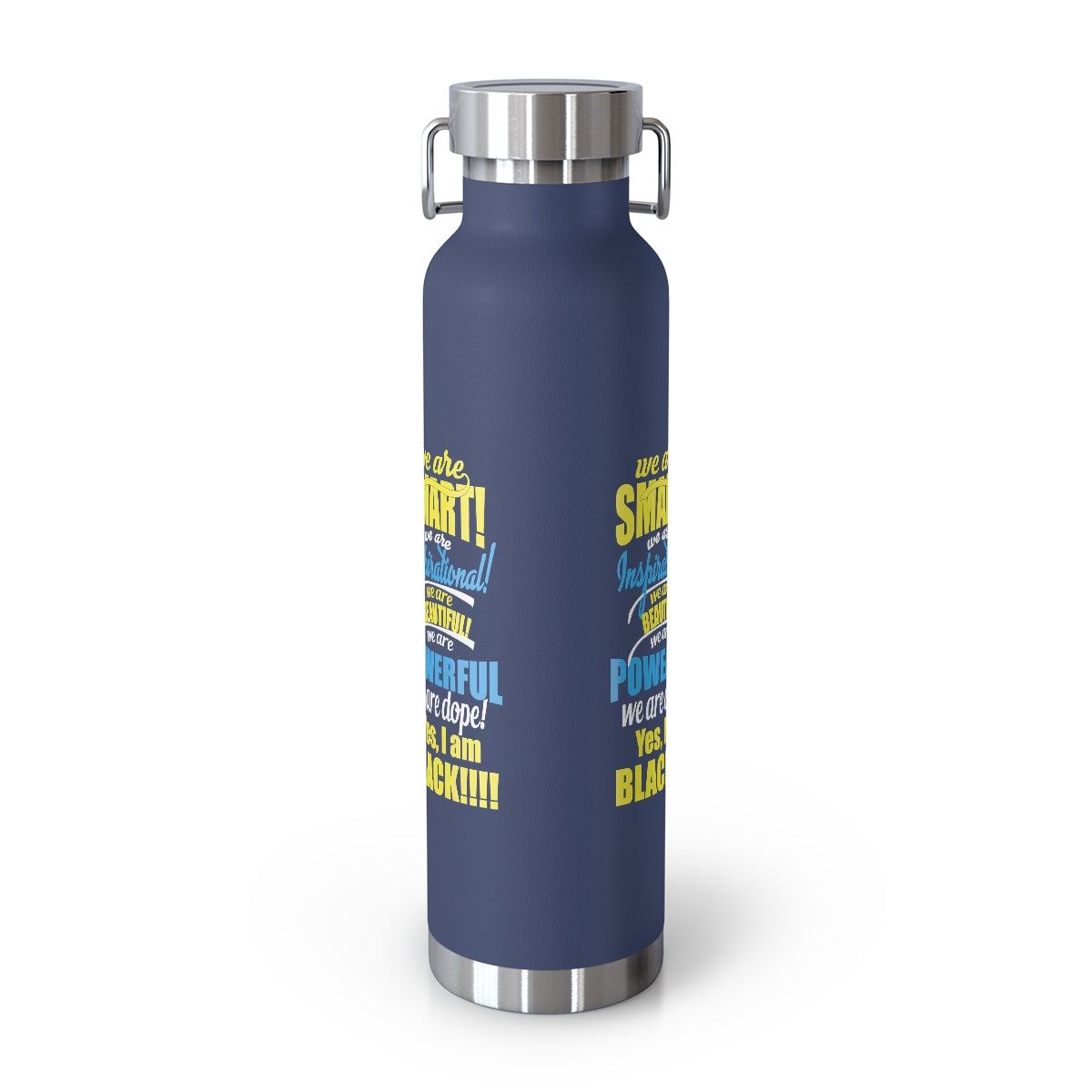 "We Are Smart...."Copper Vacuum Insulated Bottle, 22oz