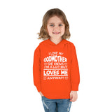 "I Love My Godmother...." Toddler Pullover Fleece Hoodie