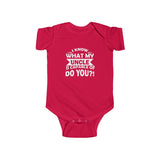"I Know What My Uncle Is Capable Of Do You?" Infant Fine Jersey Bodysuit