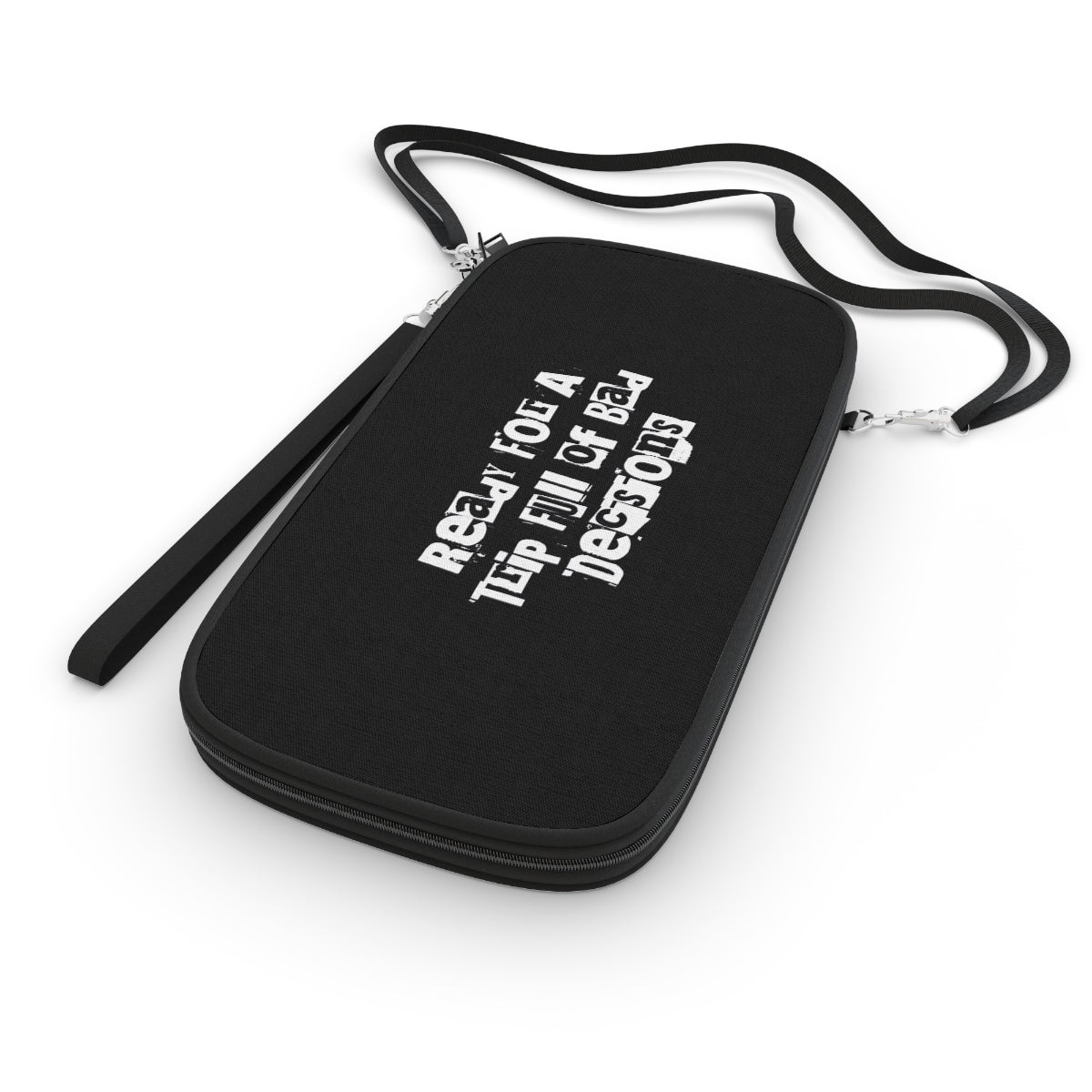 " Ready For A Trip Full Of Bad Decisions" Passport Wallet