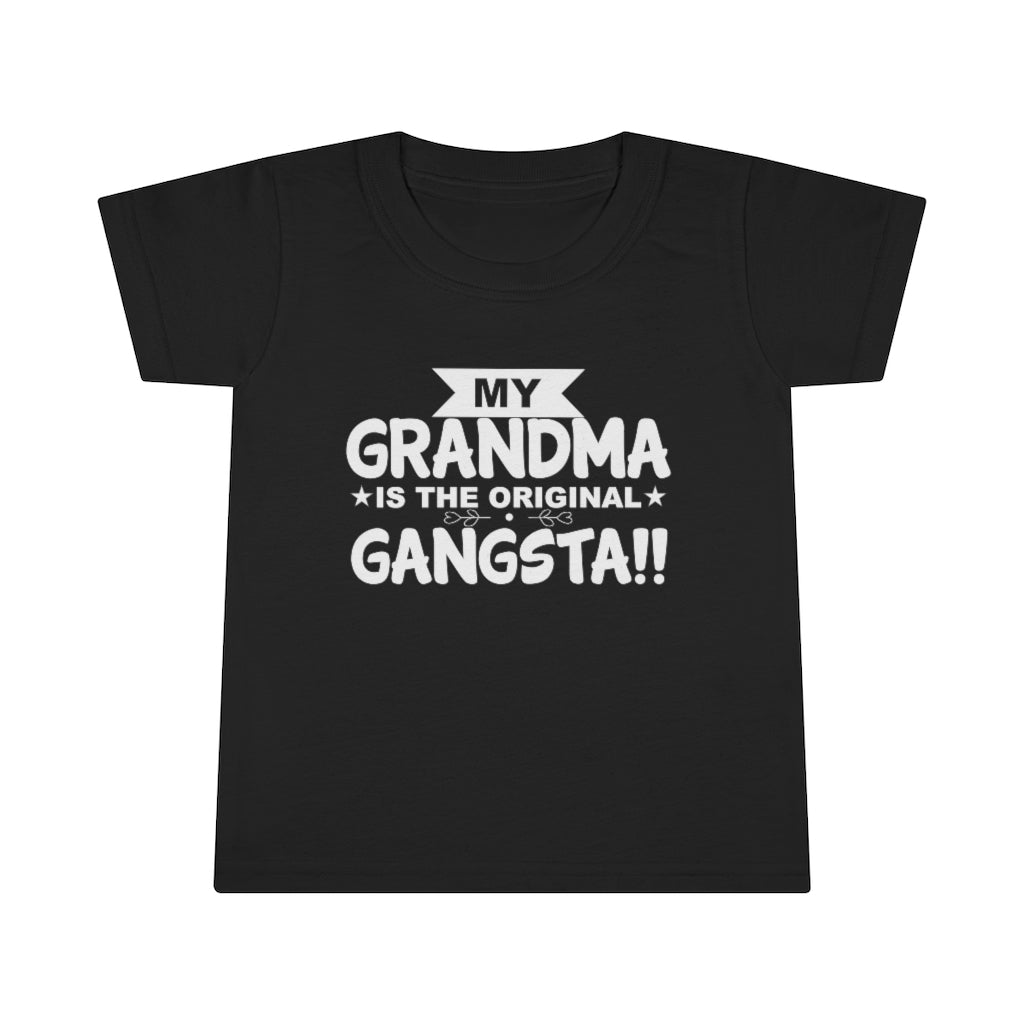 " My Grandma Is The Original Gangsta" Toddler T-shirt