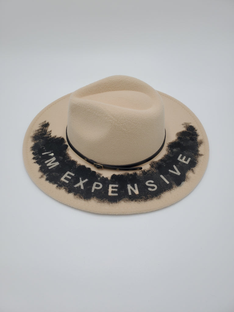 "I'm Expensive" Hand Painted Wide Brim Hat