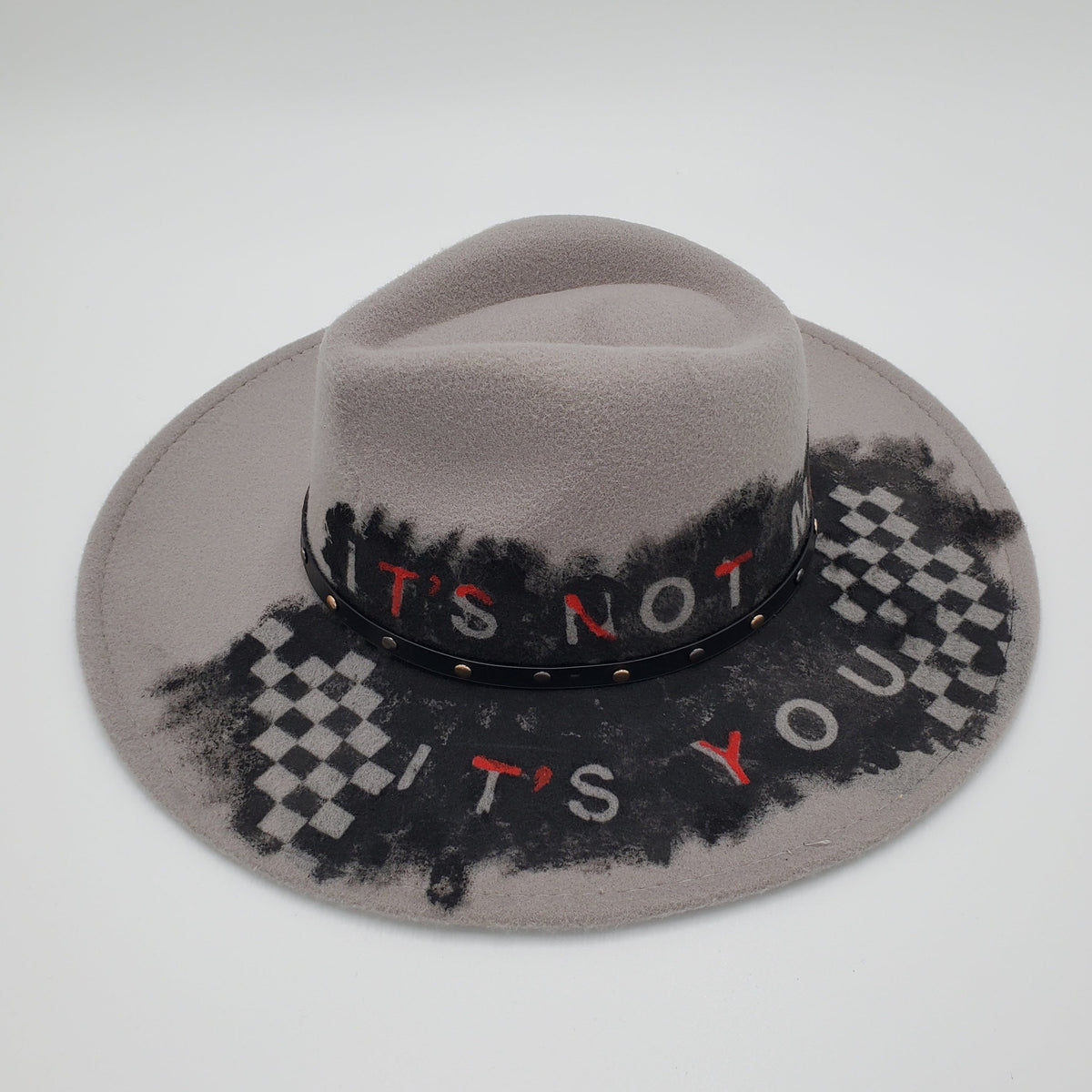 "It's Not Me, It's You" Hand Painted Wide Brim Hat