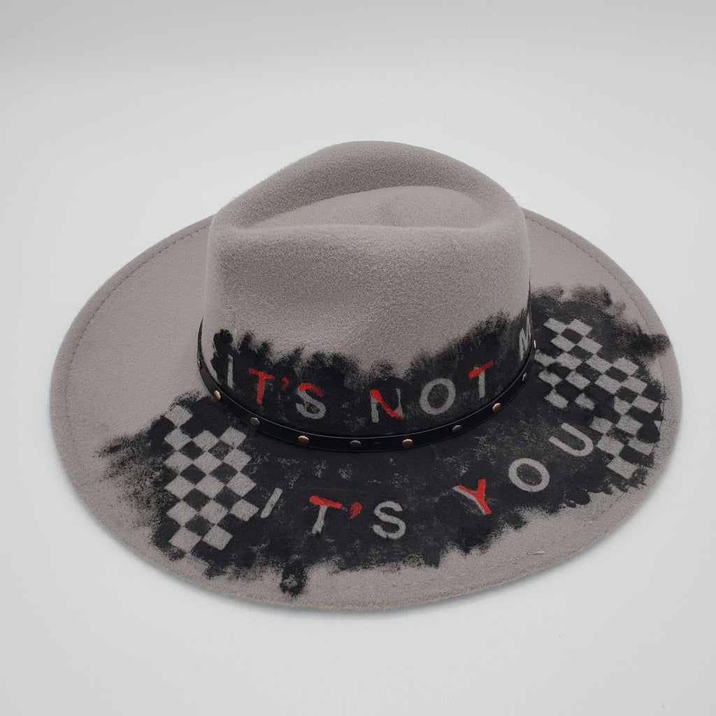 "It's Not Me, It's You" Hand Painted Wide Brim Hat