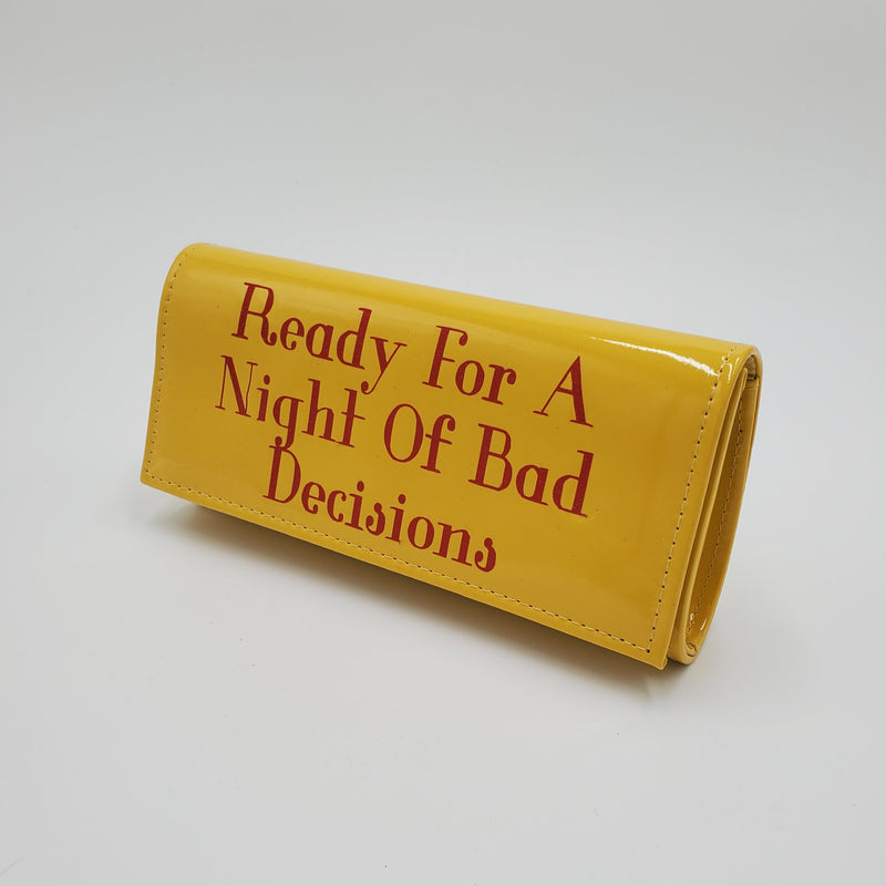 Yellow "Ready Of A Night Of Bad Decisions" PU Clutch Purse