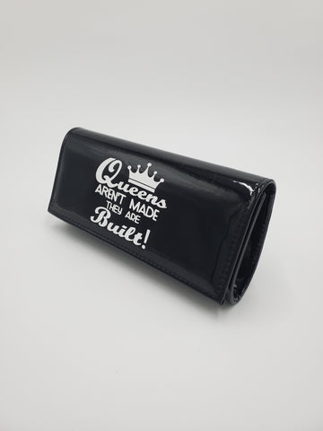 Black "Queens Aren't Made They Are Built" PU Clutch Purse