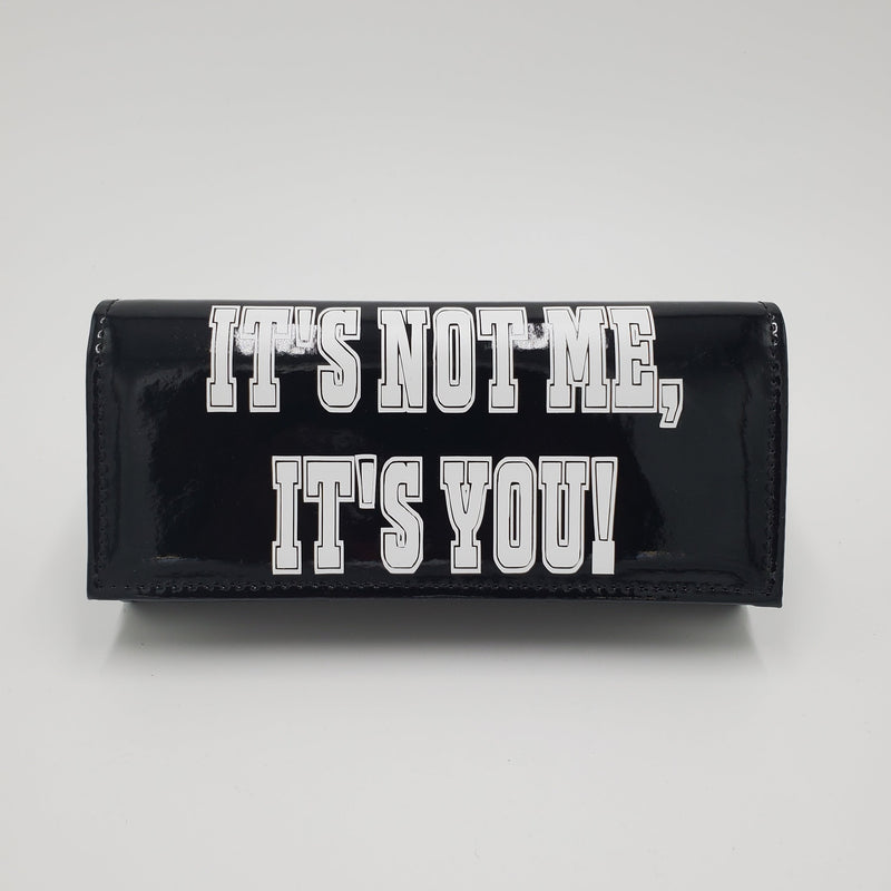 Black "It's Not Me It's You" PU Clutch Purse