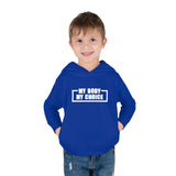 "My Body My Choice" Toddler Pullover Fleece Hoodie