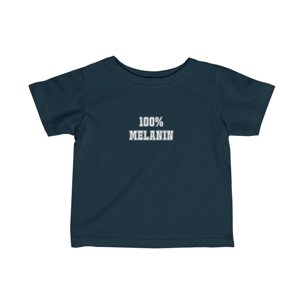 "100% Melanin" Infant Fine Jersey Tee