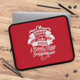 "I'm Sorry ....."  Laptop Sleeve