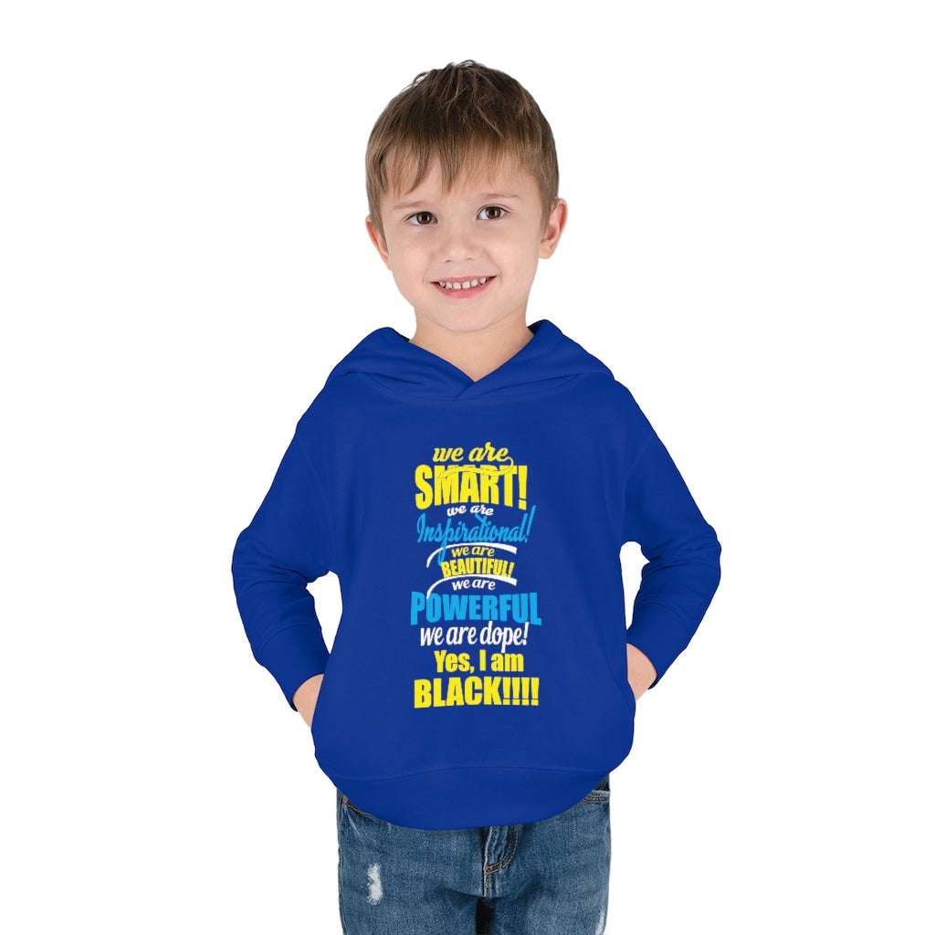 "We Are Smart...." Toddler Pullover Fleece Hoodie