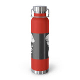 "Label Whore-Inspired By Karl Lagerfeld" Copper Vacuum Insulated Bottle, 22oz