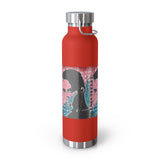 "Unbothered-Inspired By Grace Jones" Copper Vacuum Insulated Bottle, 22oz