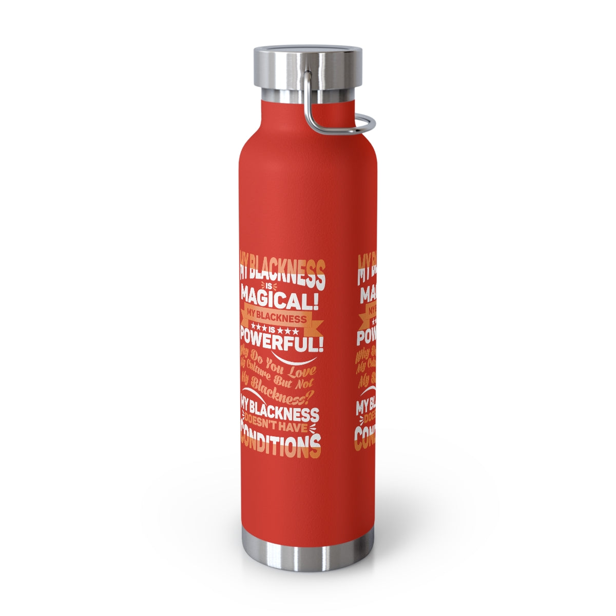 "My Blackness Is Magical..." Copper Vacuum Insulated Bottle, 22oz