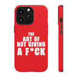 "The Art Of Not Giving A F*CK" Tough Cases