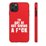 "The Art Of Not Giving A F*CK" Tough Cases